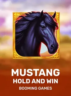 Mustang Hold and Win Spielautomat von Booming